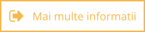 Mai multe informatii
