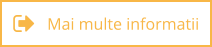 Mai multe informatii