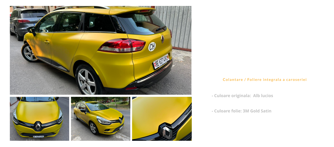 Renault Clio   Colantare / Foliere integrala a caroseriei - Culoare originala:  Alb lucios  - Culoare folie: 3M Gold Satin